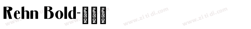 Rehn Bold字体转换